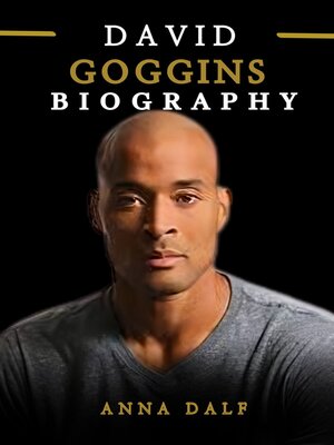 cover image of David Goggins Biography
